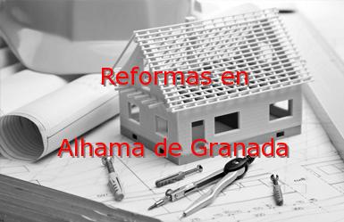 Reformas Granada Alhama de Granada